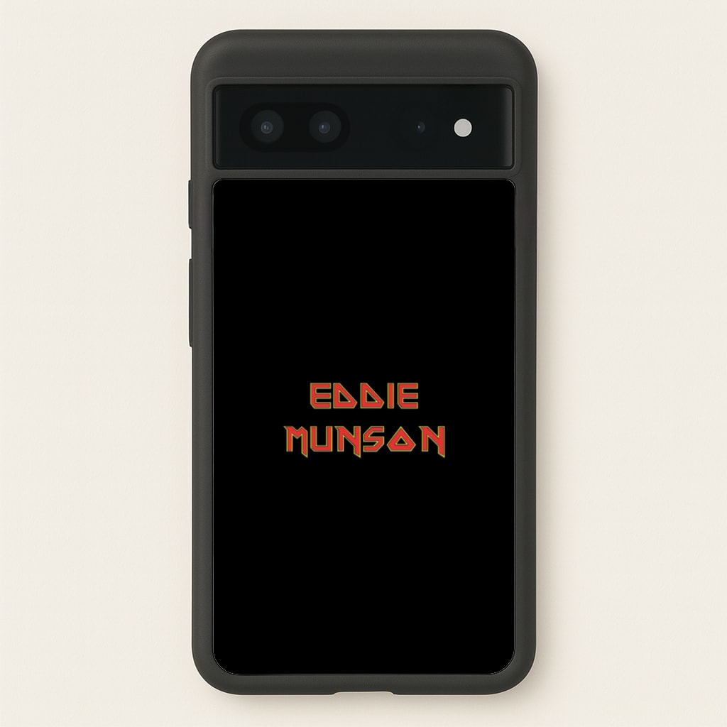 Eddie Munson Text - Stranger Things Phone Case for Google Pixel 7