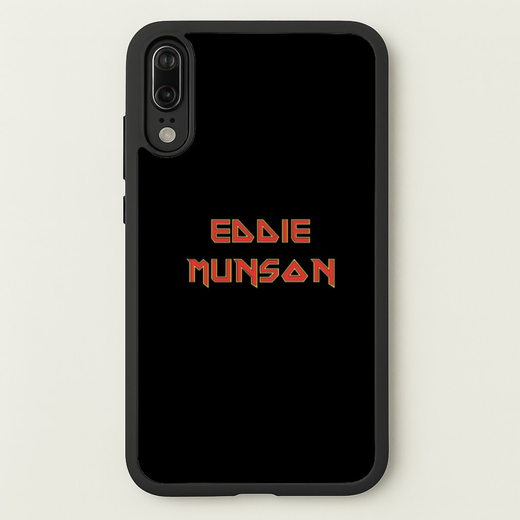 Eddie Munson Text - Stranger Things Phone Case for Huawei P20