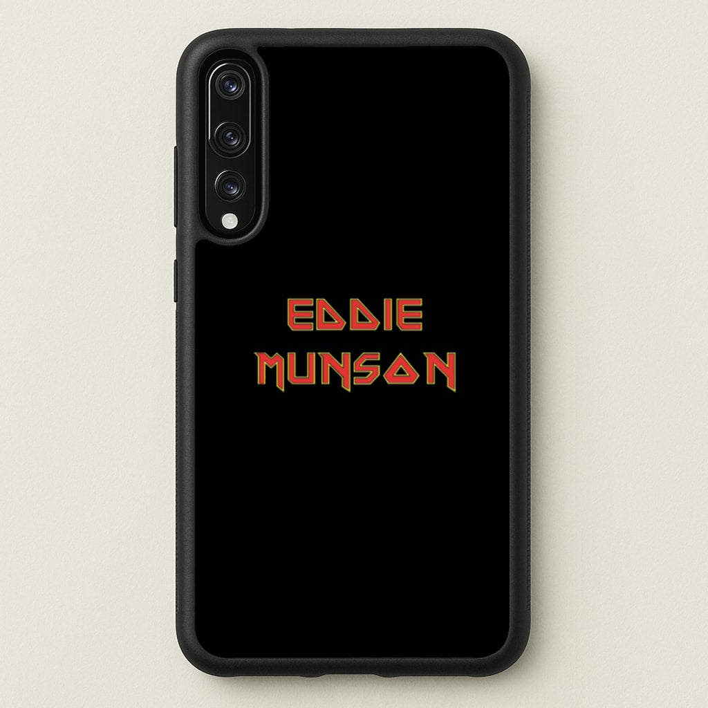 Eddie Munson Text - Stranger Things Phone Case for Huawei P20 Pro