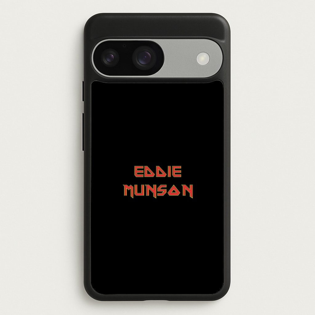 Eddie Munson Text - Stranger Things Phone Case for Google Pixel 9 / 9 Pro