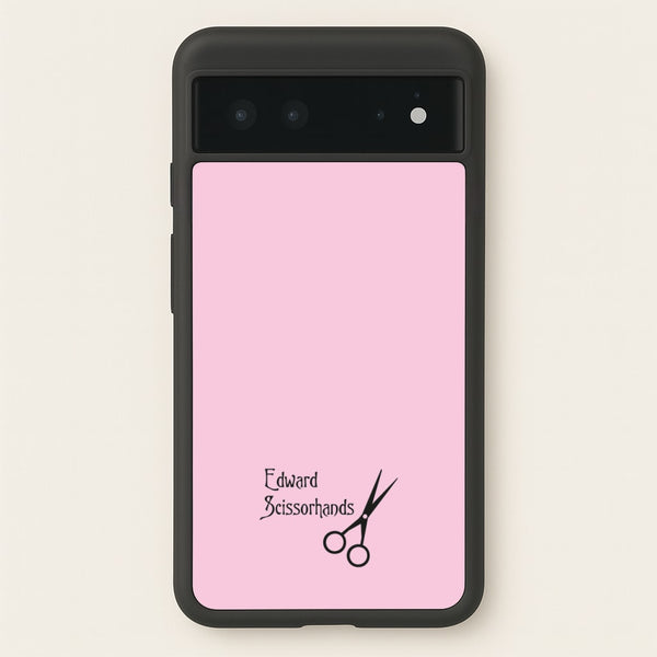 Name - Scissorhands - Edward Scissorhands Phone Case for Google Pixel 6