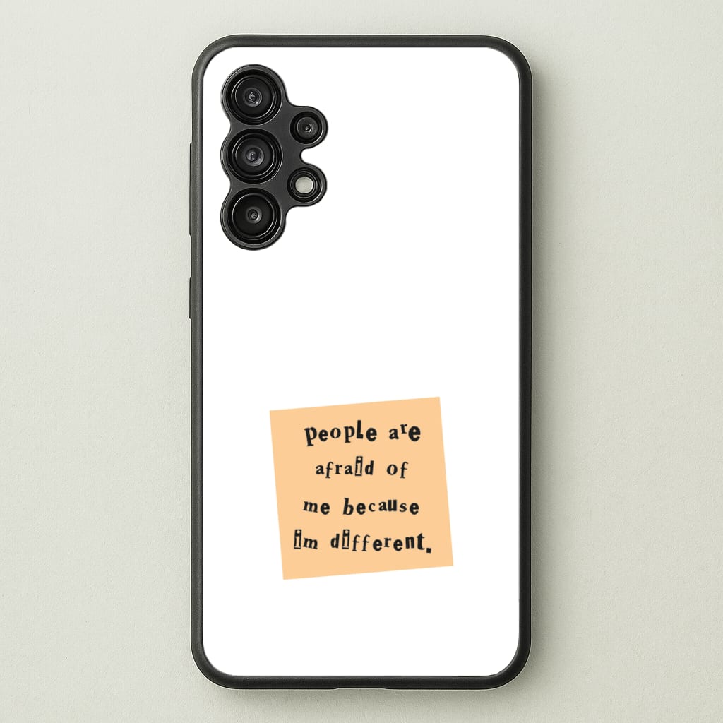 People Are Afraid Of Me - Scissorhands  - Edward Scissorhands Phone Case for Galaxy A13