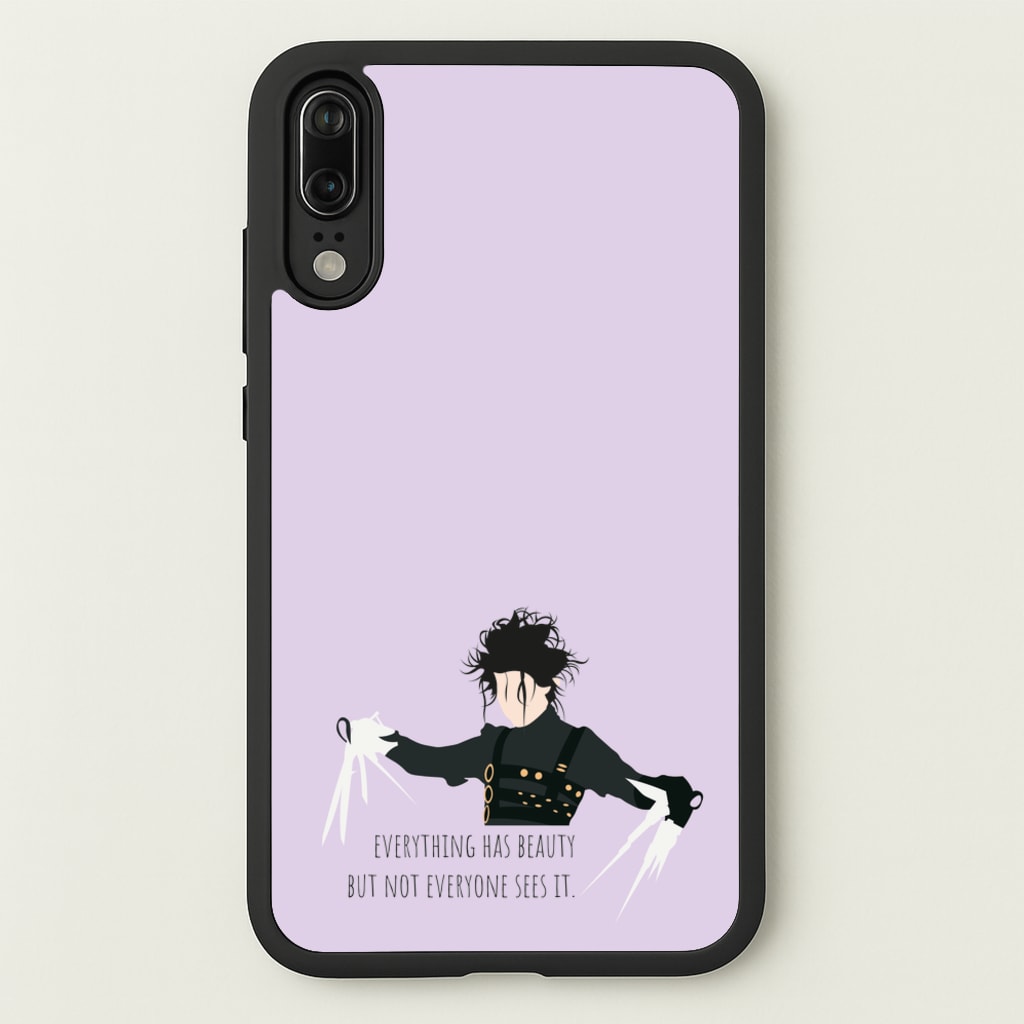 Everything Has Beauty - Scissorhands - Edward Scissorhands Phone Case for Huawei P20