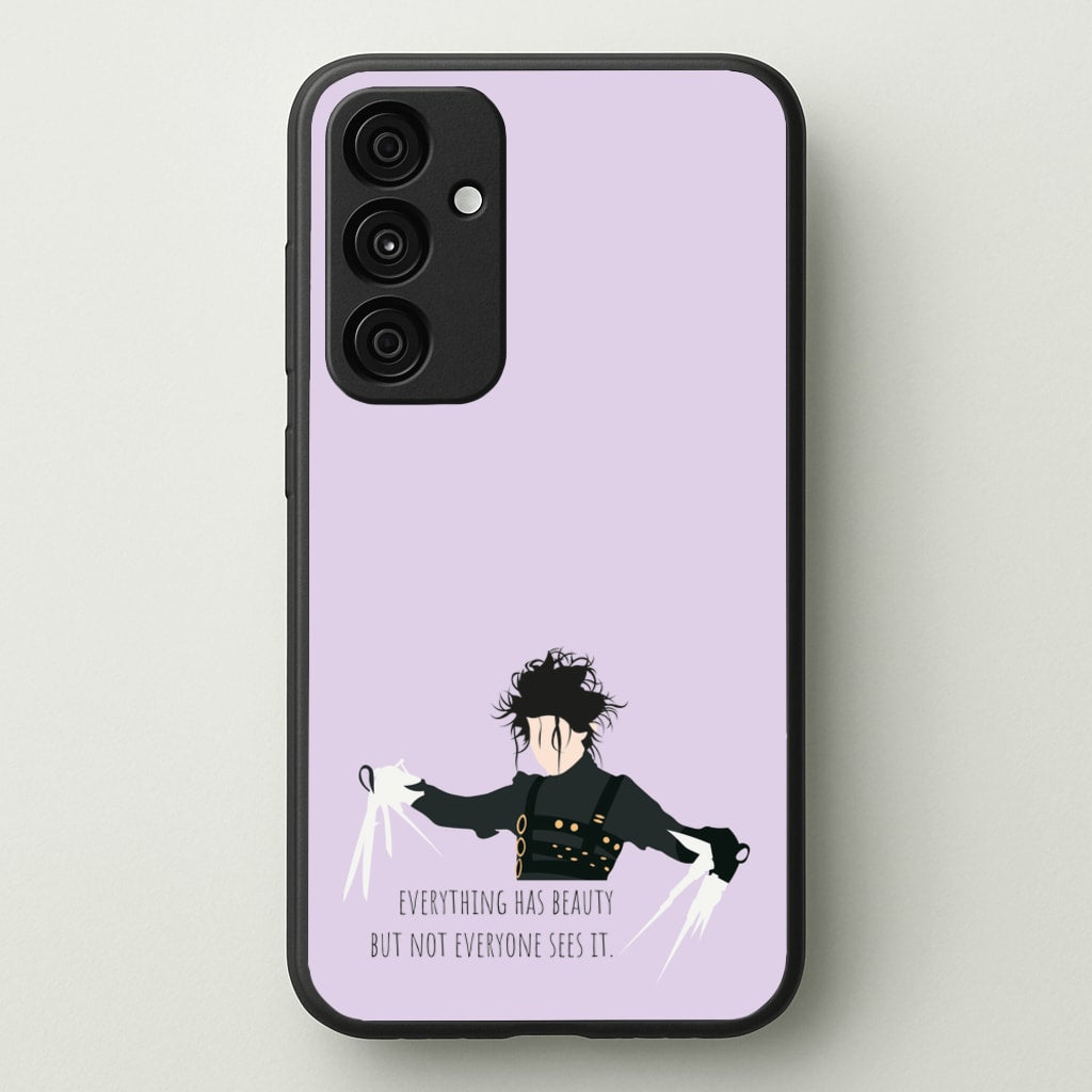 Everything Has Beauty - Scissorhands - Edward Scissorhands Phone Case for Galaxy A15