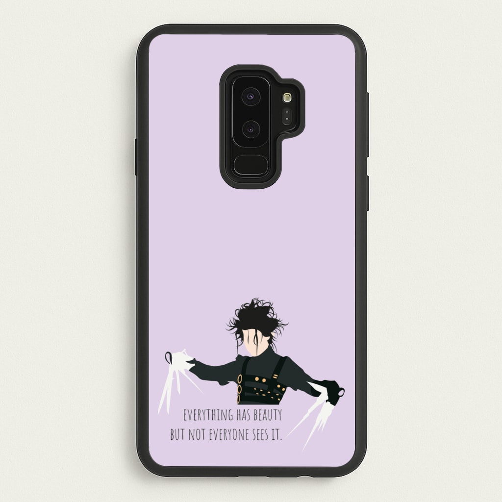 Everything Has Beauty - Scissorhands - Edward Scissorhands Phone Case for Galaxy S9 Plus