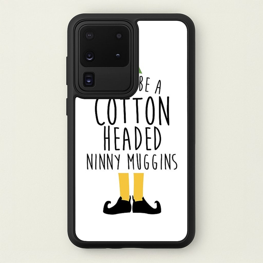 Cotton Headed Ninny Muggins - Buddy The Elf - Christmas Phone Case for Galaxy S20 Ultra