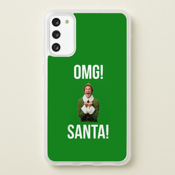OMG SANTA! - Elf - Christmas Phone Case for Galaxy S20