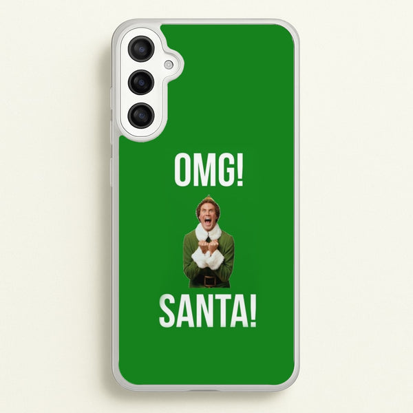 OMG SANTA! - Elf - Christmas Phone Case for Galaxy A34