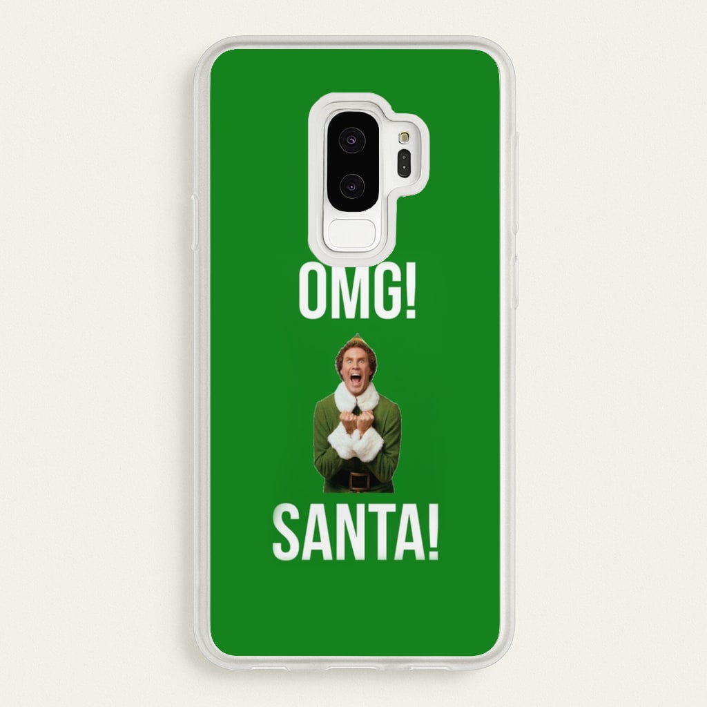 OMG SANTA! - Elf - Christmas Phone Case for Galaxy S9 Plus