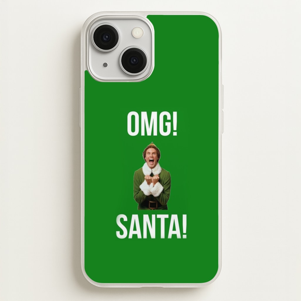 OMG SANTA! - Elf - Christmas Phone Case for iPhone 13