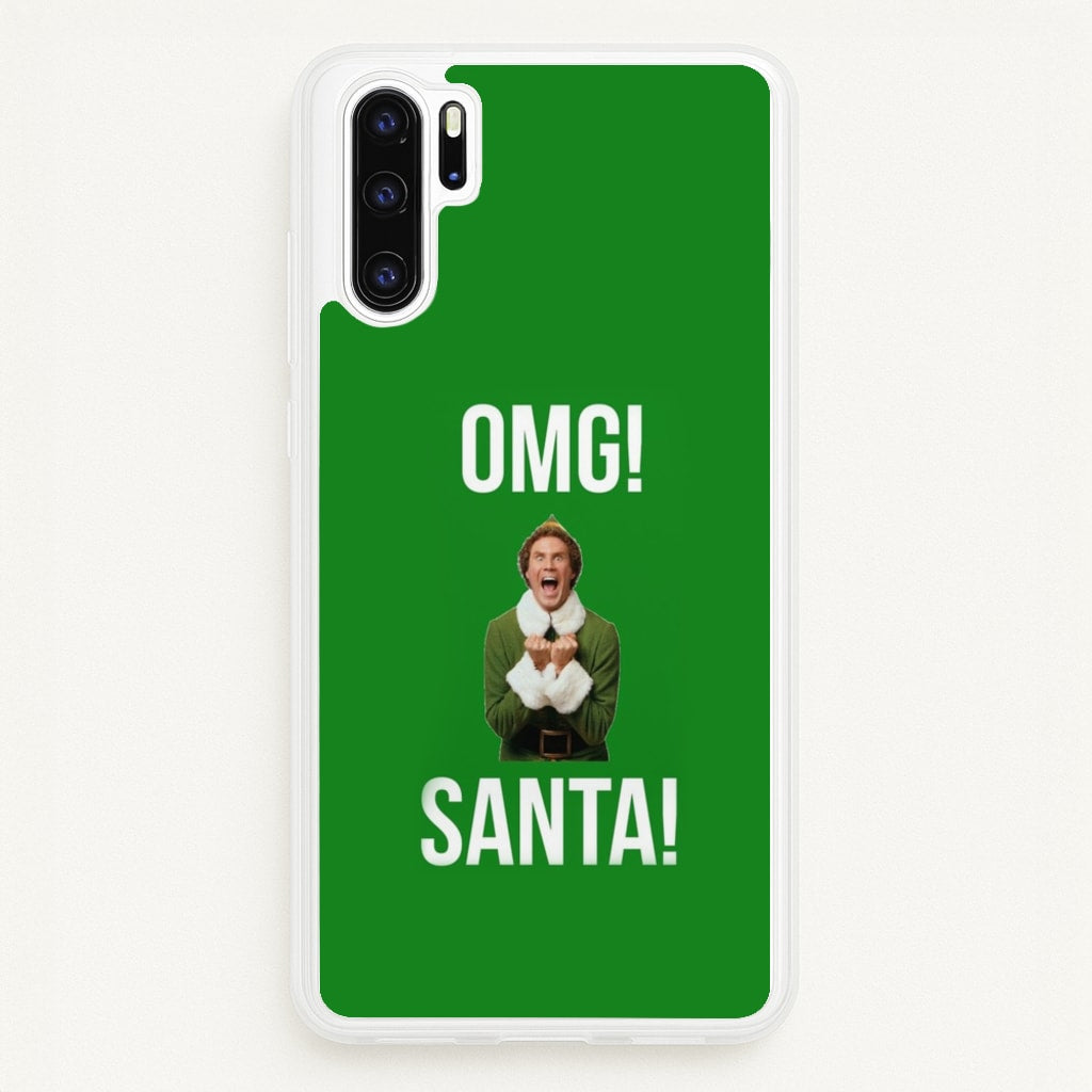 OMG SANTA! - Elf - Christmas Phone Case for Huawei P30 Pro