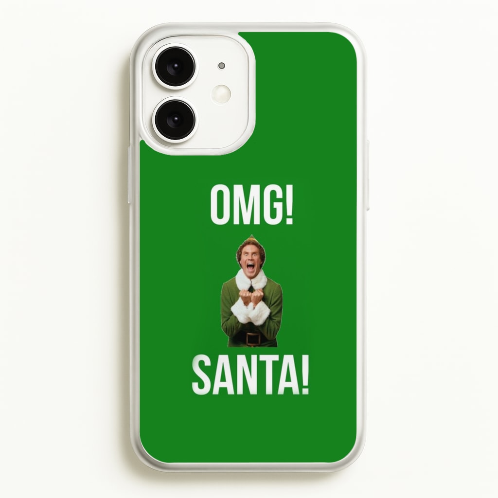 OMG SANTA! - Elf - Christmas Phone Case for iPhone 11