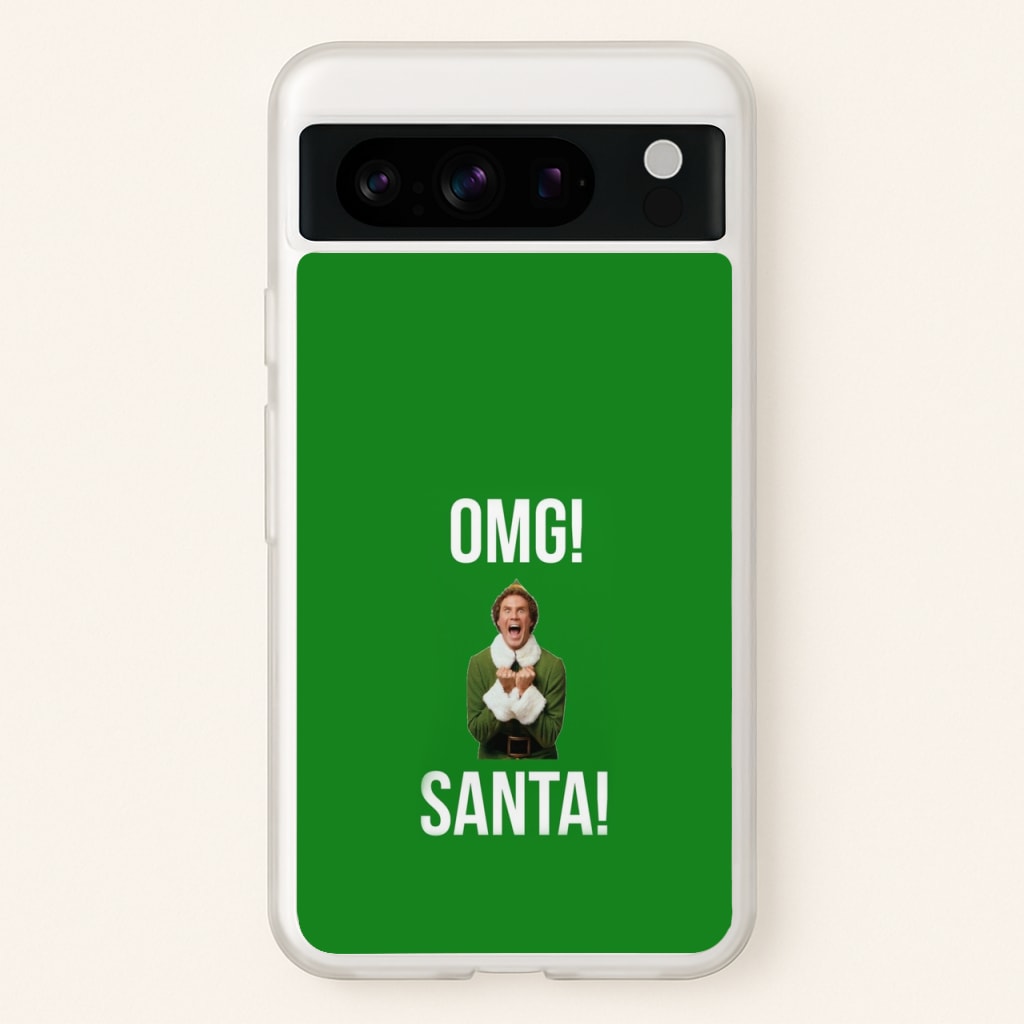 OMG SANTA! - Elf - Christmas Phone Case for Google Pixel 8 Pro