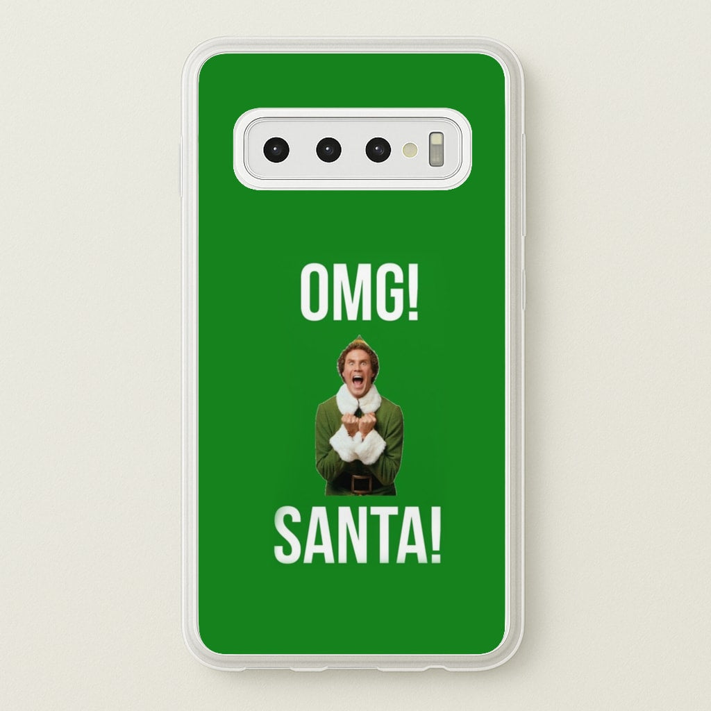 OMG SANTA! - Elf - Christmas Phone Case for Galaxy S10 Plus