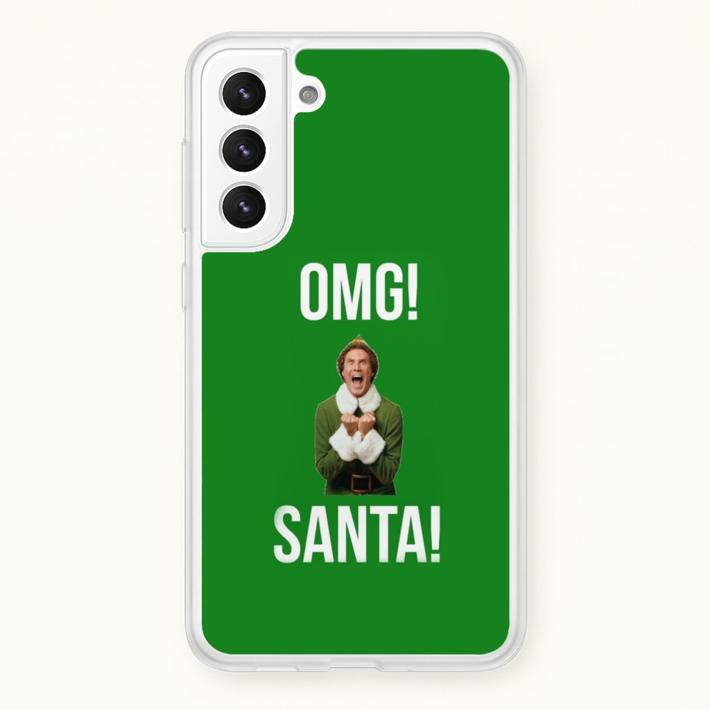 OMG SANTA! - Elf - Christmas Phone Case for Galaxy S21FE