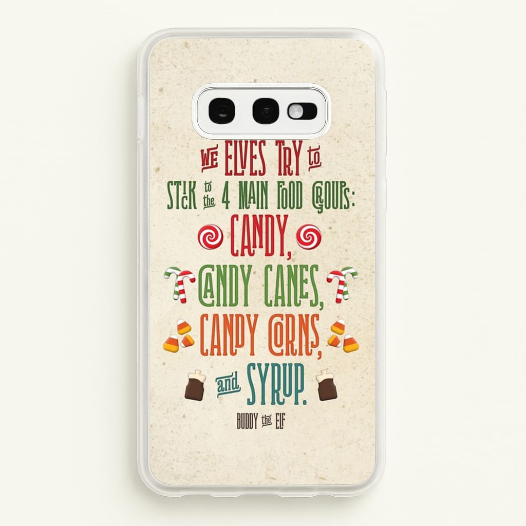 The Four Main Food Groups - Elf - Christmas Phone Case for Galaxy S10e