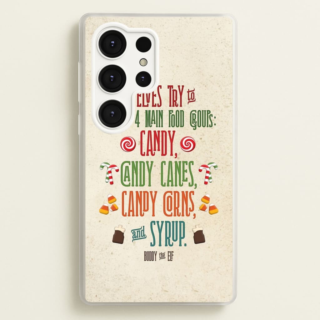 The Four Main Food Groups - Elf - Christmas Phone Case for Galaxy S25 Ultra