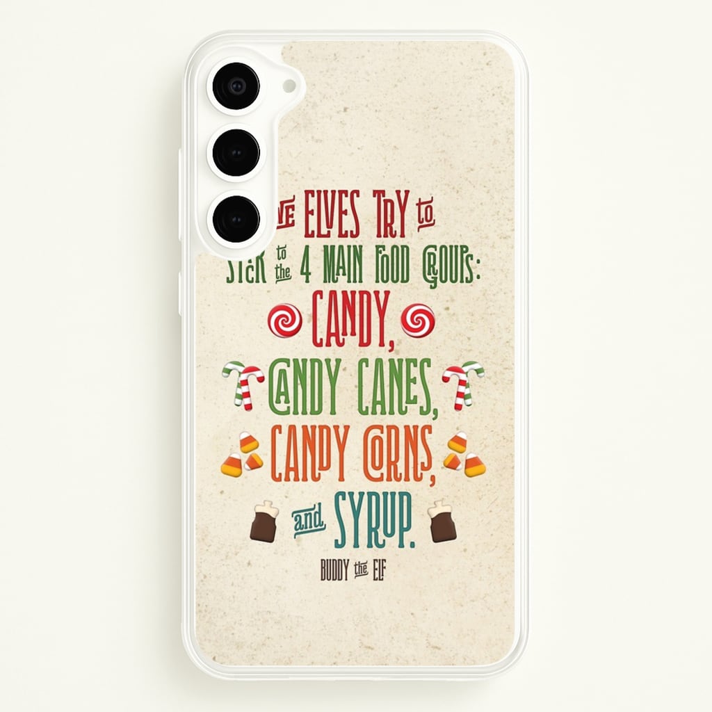 The Four Main Food Groups - Elf - Christmas Phone Case for Galaxy S23