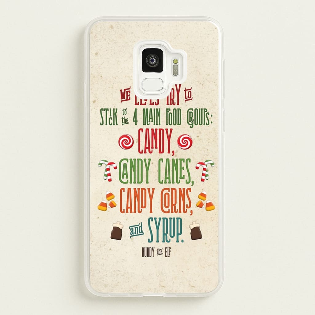 The Four Main Food Groups - Elf - Christmas Phone Case for Galaxy S9