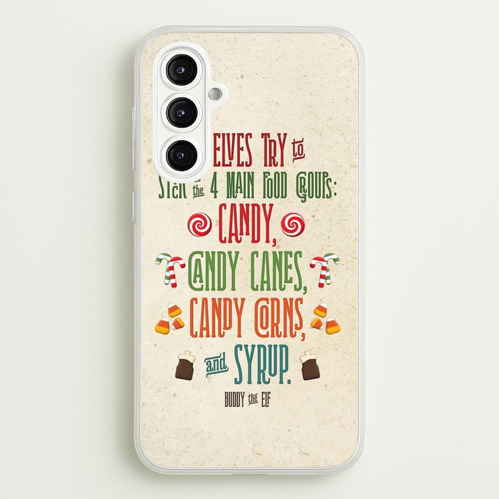 The Four Main Food Groups - Elf - Christmas Phone Case for Galaxy A16