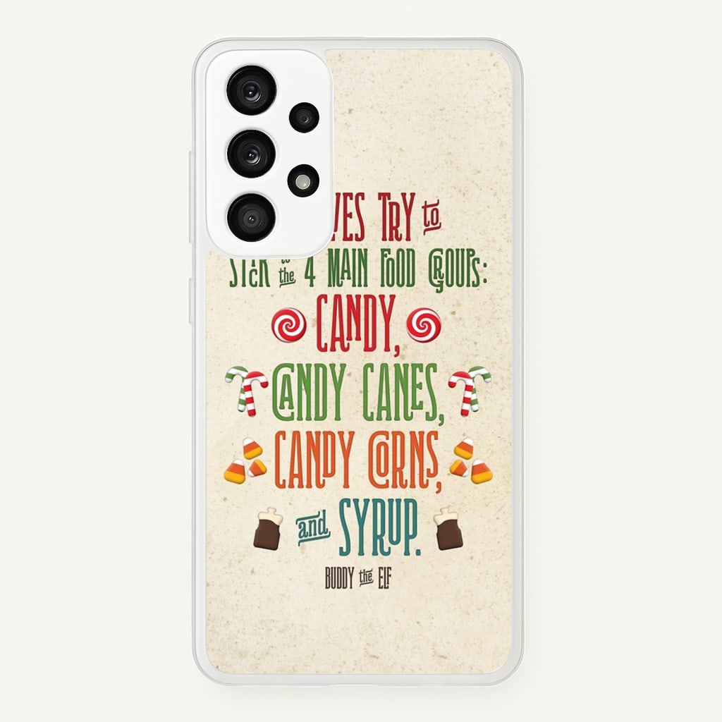 The Four Main Food Groups - Elf - Christmas Phone Case for Galaxy A53