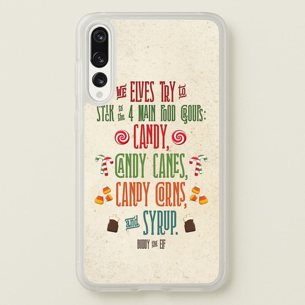The Four Main Food Groups - Elf - Christmas Phone Case for Huawei P20 Pro