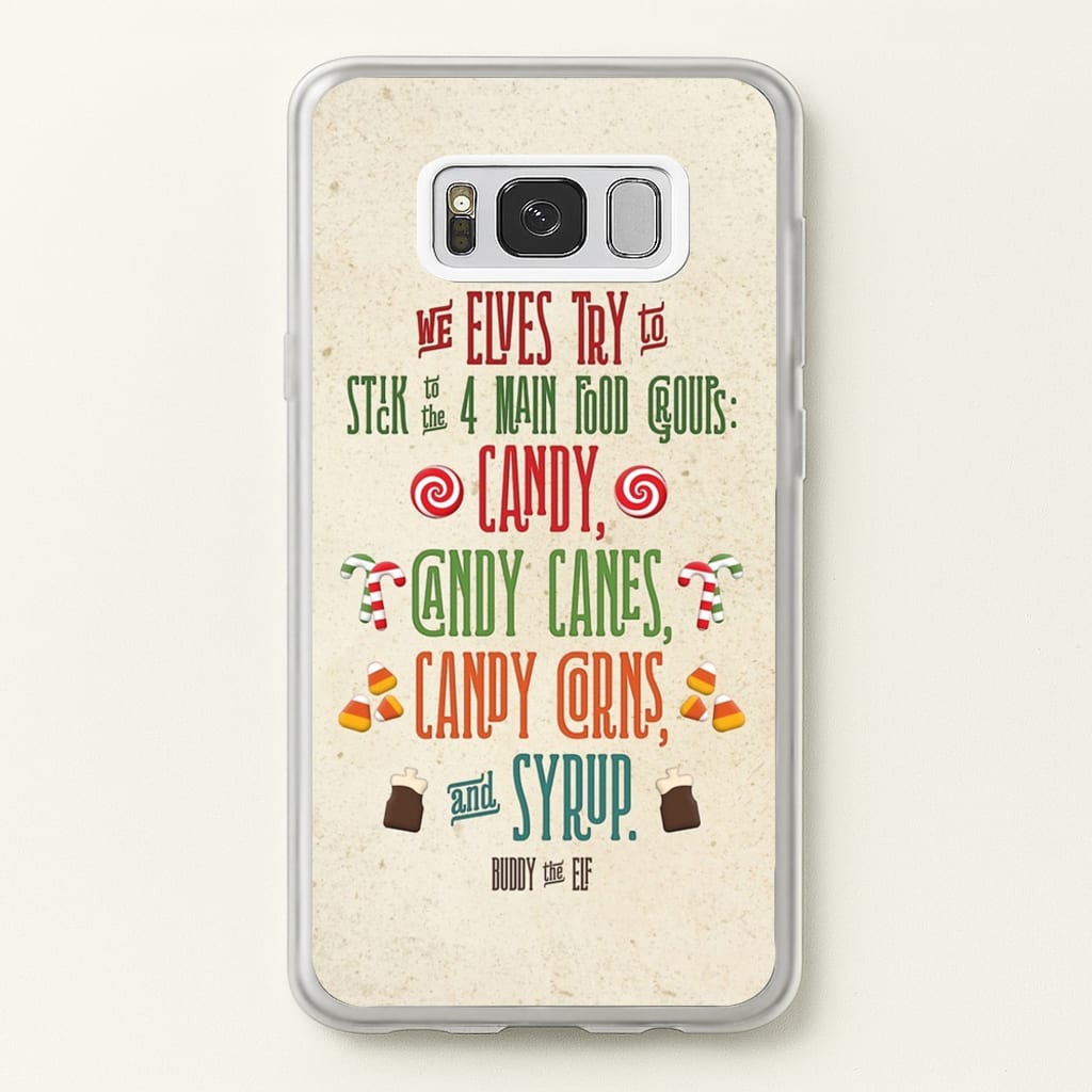 The Four Main Food Groups - Elf - Christmas Phone Case for Galaxy S8 Plus