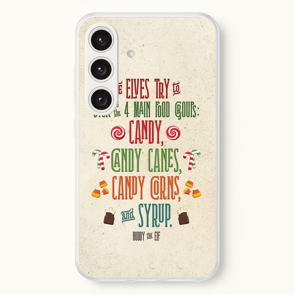 The Four Main Food Groups - Elf - Christmas Phone Case for Galaxy S25 Plus