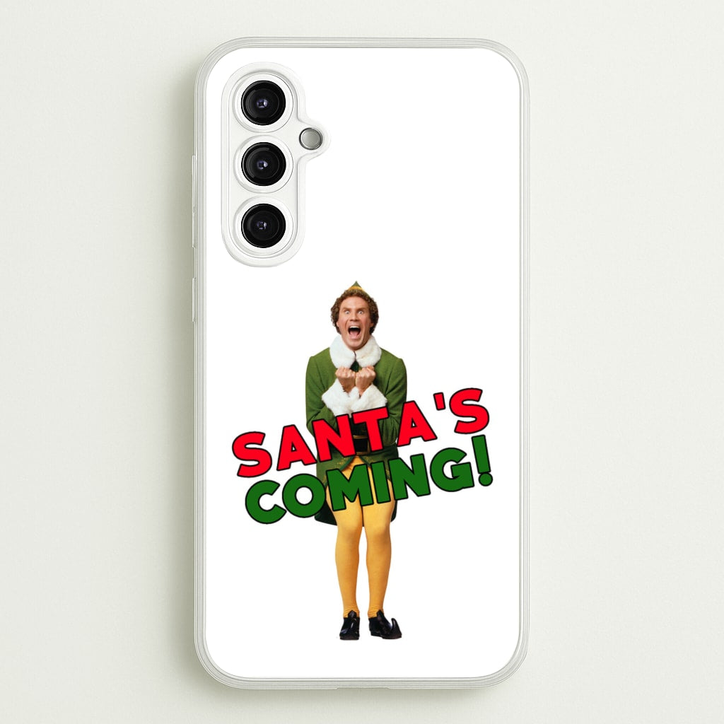 Buddy The Elf - Santa's Coming! - Christmas Phone Case for Galaxy A14