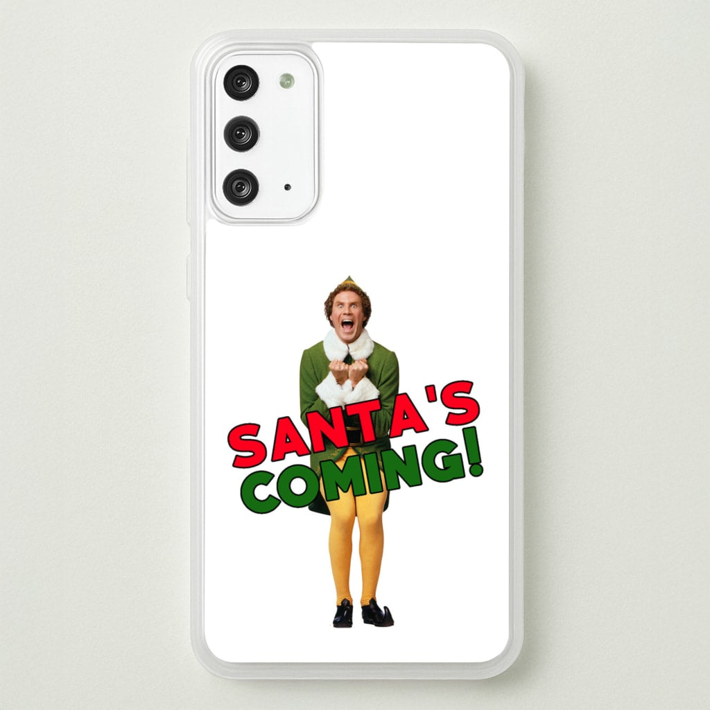 Buddy The Elf - Santa's Coming! - Christmas Phone Case for Galaxy Note 20