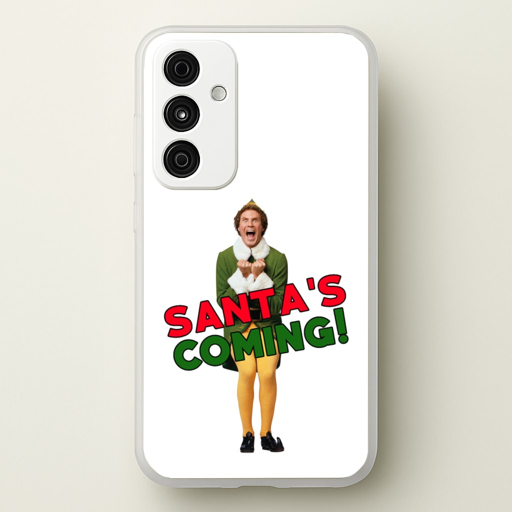 Buddy The Elf - Santa's Coming! - Christmas Phone Case for Galaxy A35
