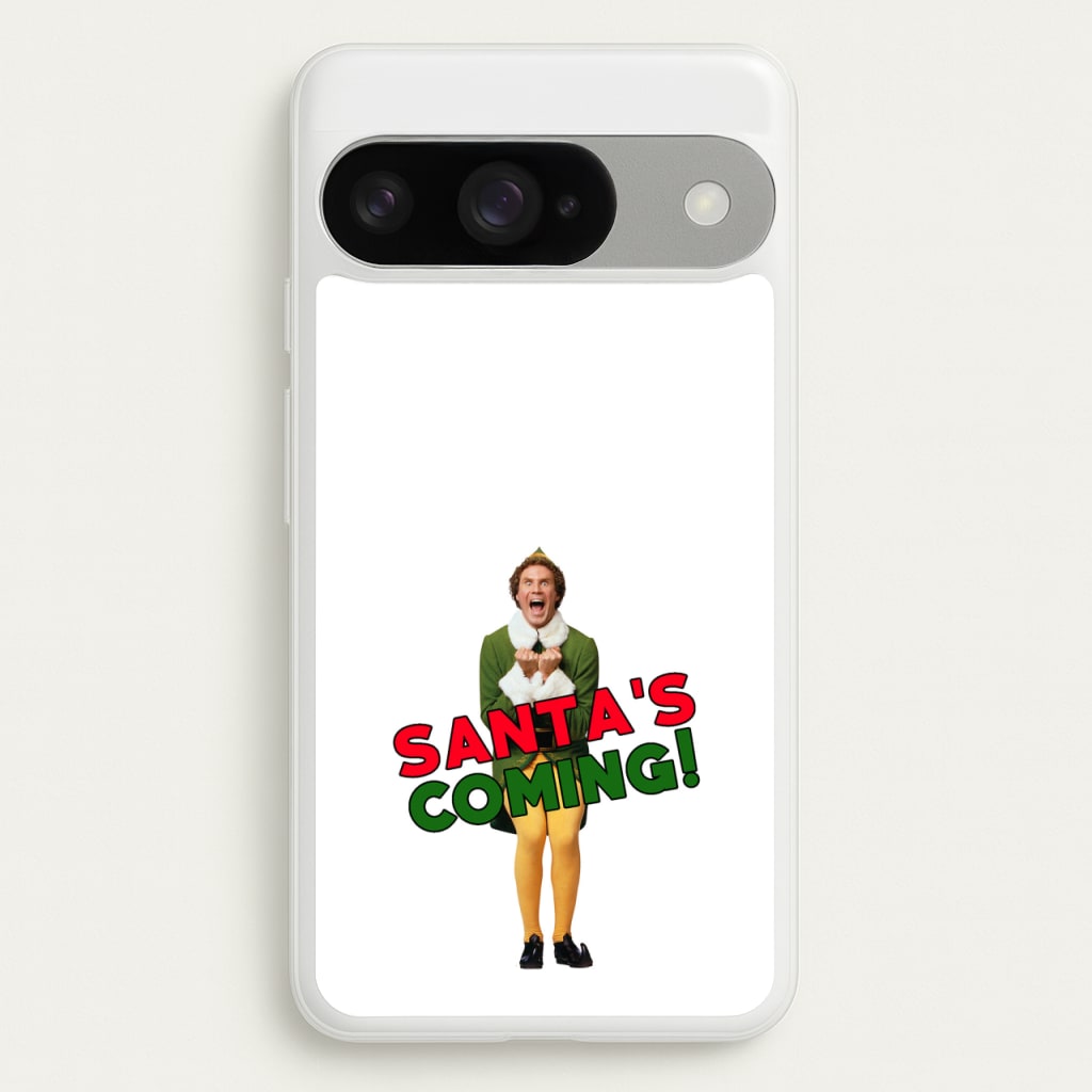 Buddy The Elf - Santa's Coming! Phone Case for Google Pixel 10 / 10 Pro