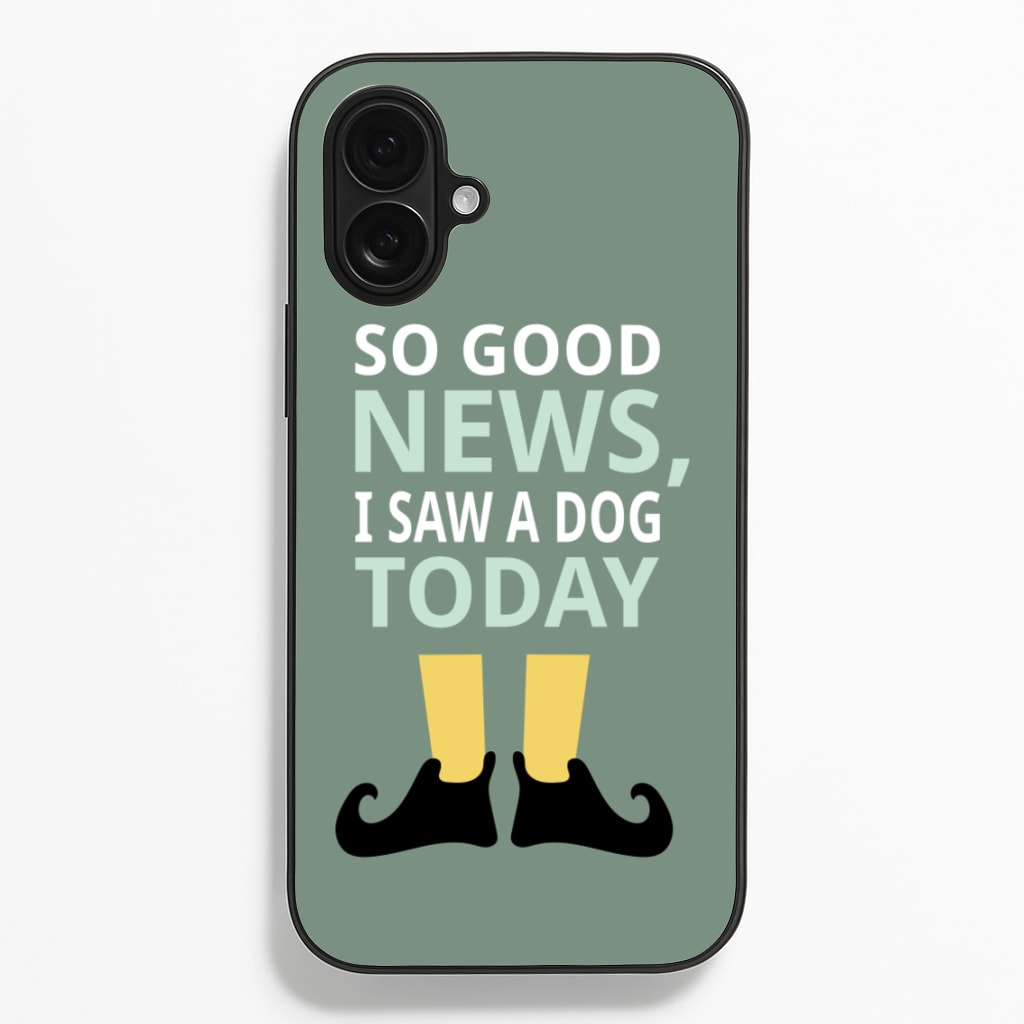 I Saw A Dog Today - Elf Phone Case