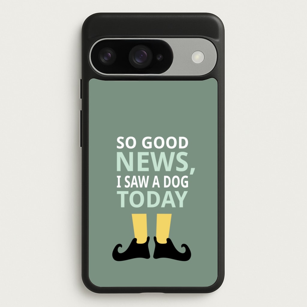 I Saw A Dog Today - Elf Phone Case for Google Pixel 10 / 10 Pro