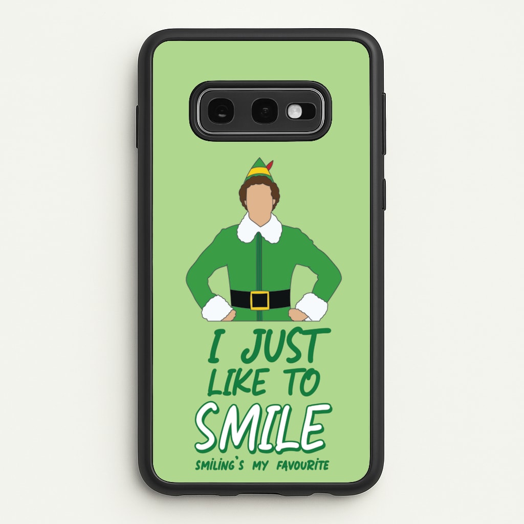 I Just Like To Smile - Elf Phone Case for Galaxy S10e