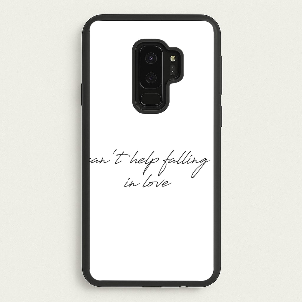 Can't Help Falling In Love - Elvis Phone Case for Galaxy S9 Plus