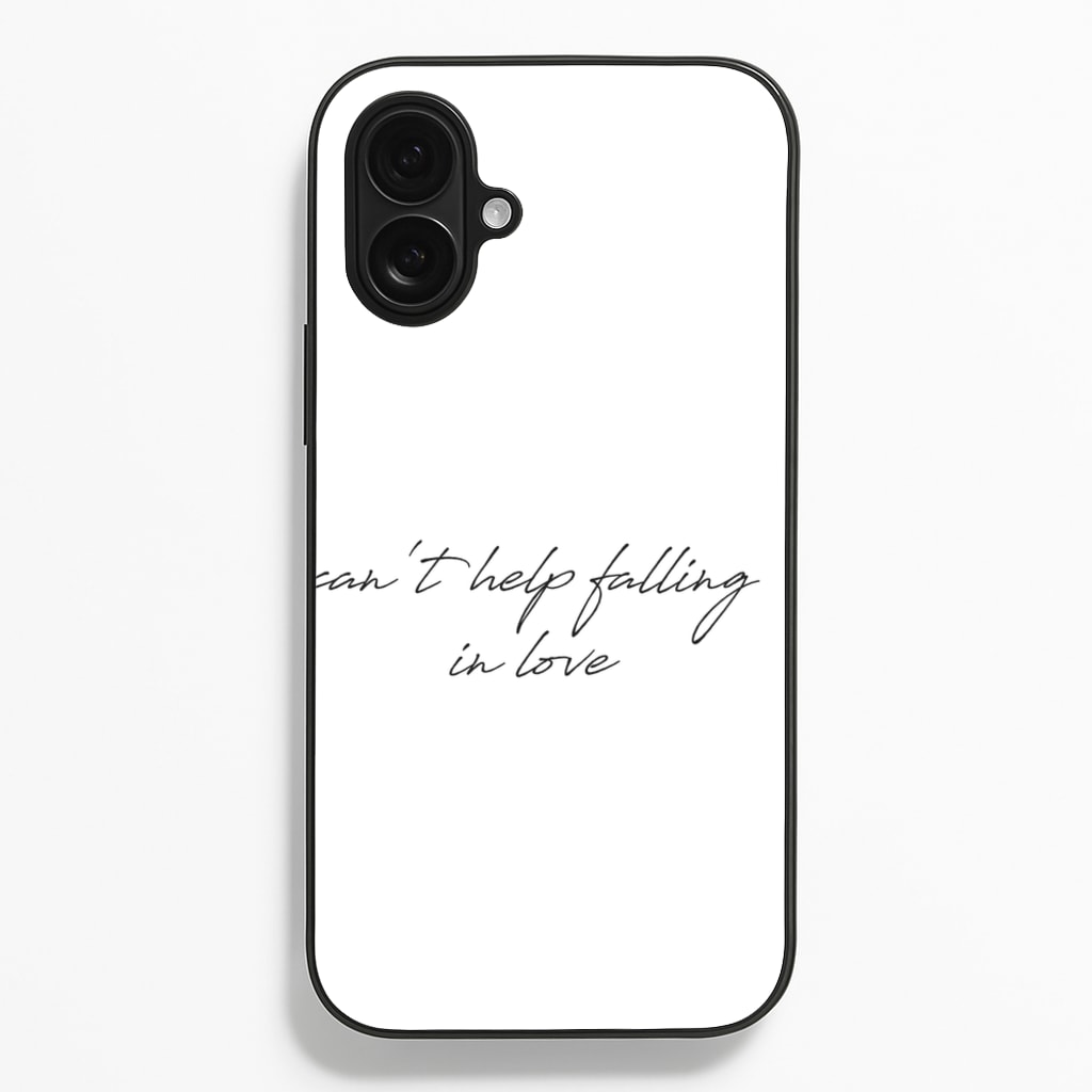 Can't Help Falling In Love Phone Case