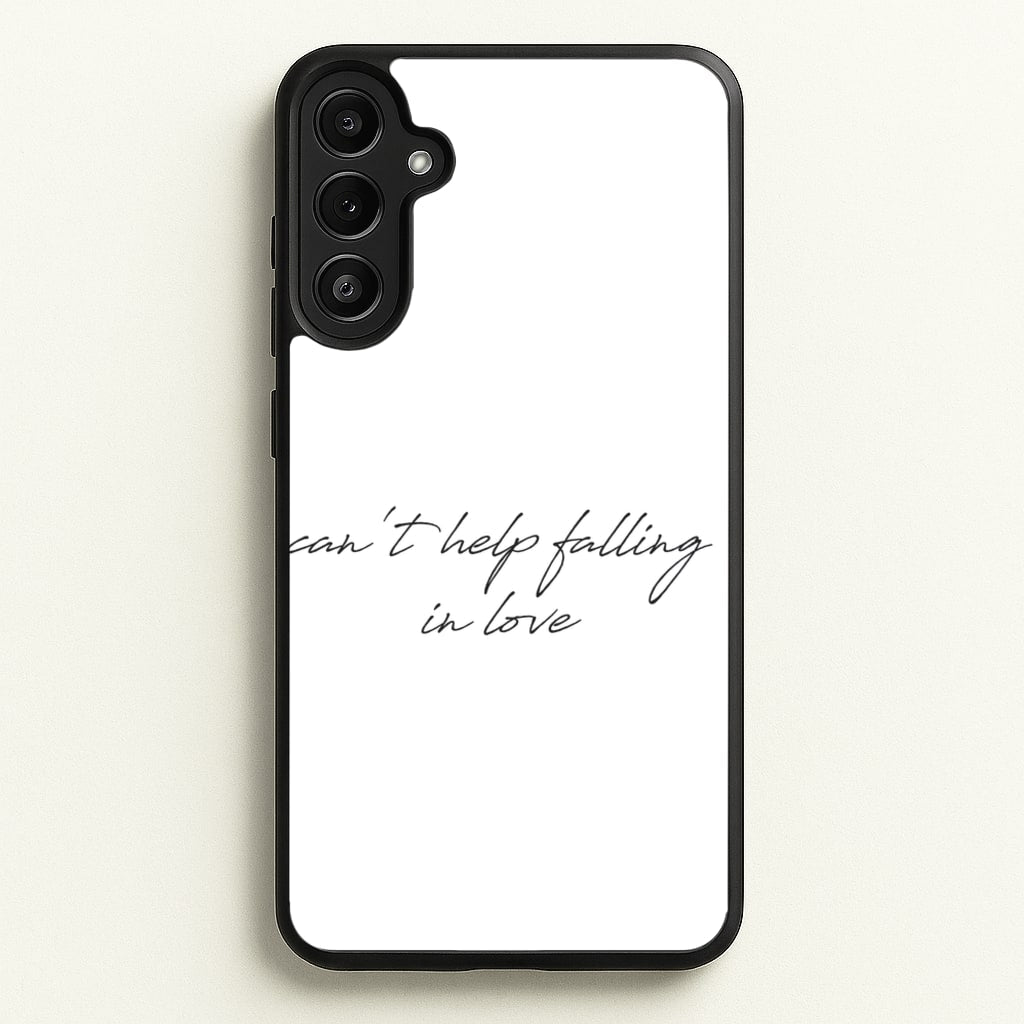 Can't Help Falling In Love - Elvis Phone Case for Galaxy A34