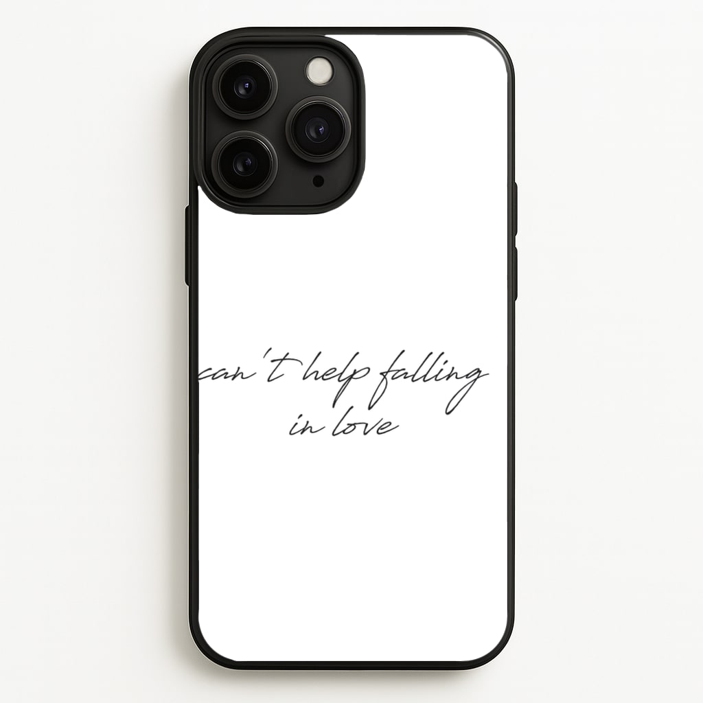 Can't Help Falling In Love - Elvis Phone Case for iPhone 11 Pro