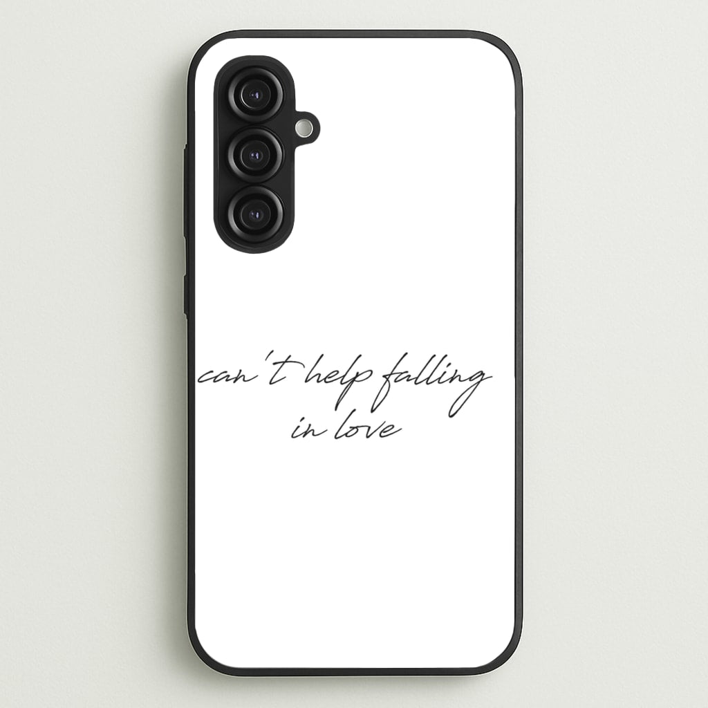 Can't Help Falling In Love - Elvis Phone Case for Galaxy S23FE