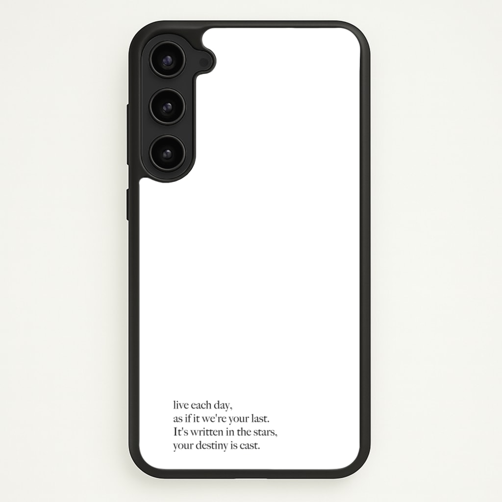Live Each Day As If It We're Your Last - Elvis Phone Case for Galaxy S23 Plus