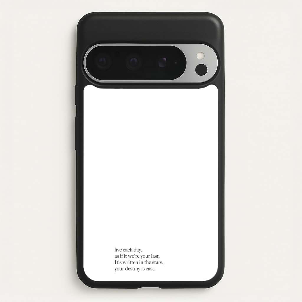 Live Each Day As If It We're Your Last - Elvis Phone Case for Google Pixel 9 Pro XL