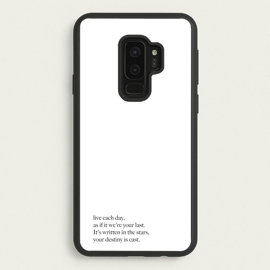 Live Each Day As If It We're Your Last - Elvis Phone Case for Galaxy S9 Plus