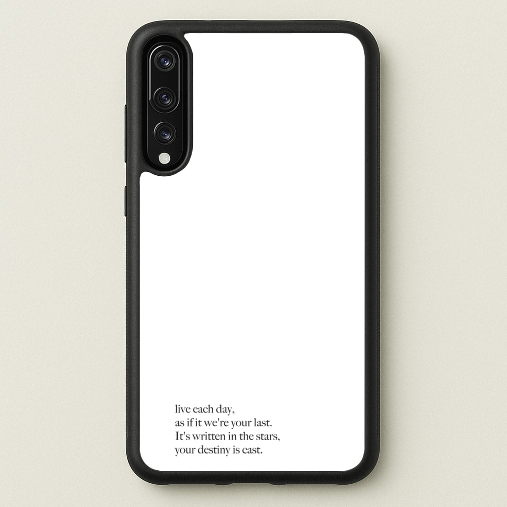 Live Each Day As If It We're Your Last - Elvis Phone Case for Huawei P20 Pro