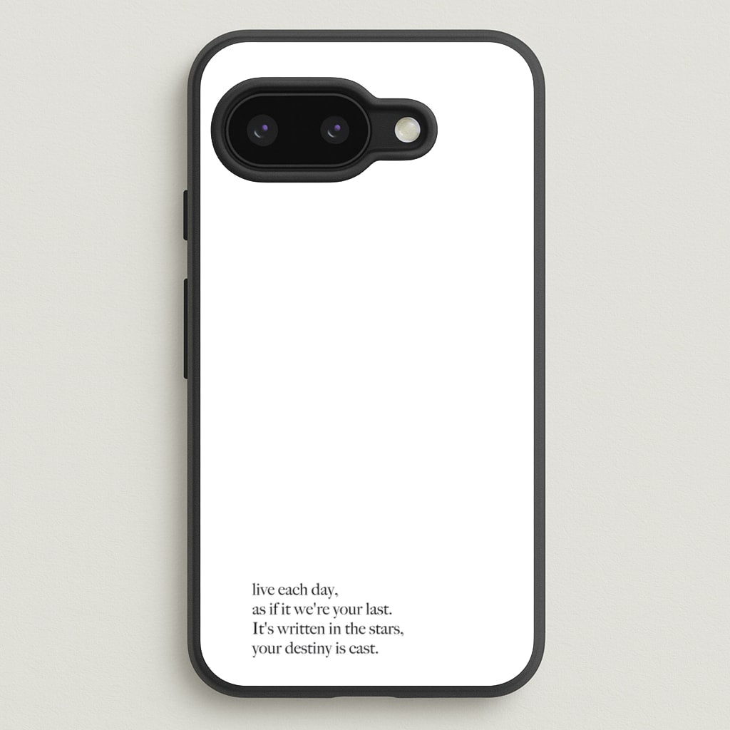 Live Each Day As If It We're Your Last - Elvis Phone Case for Google Pixel 9a