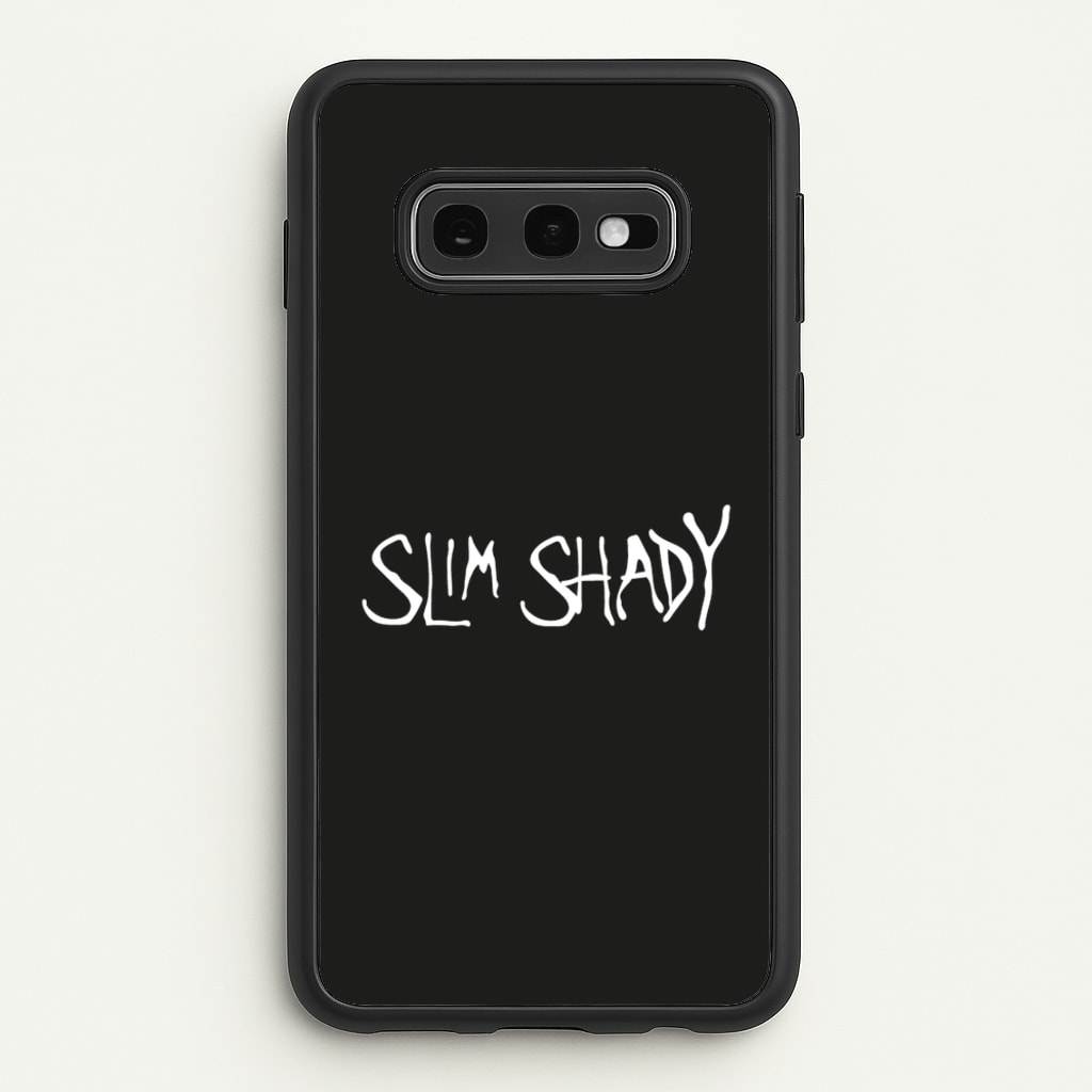 Slim Shady - Eminem Phone Case for Galaxy S10e