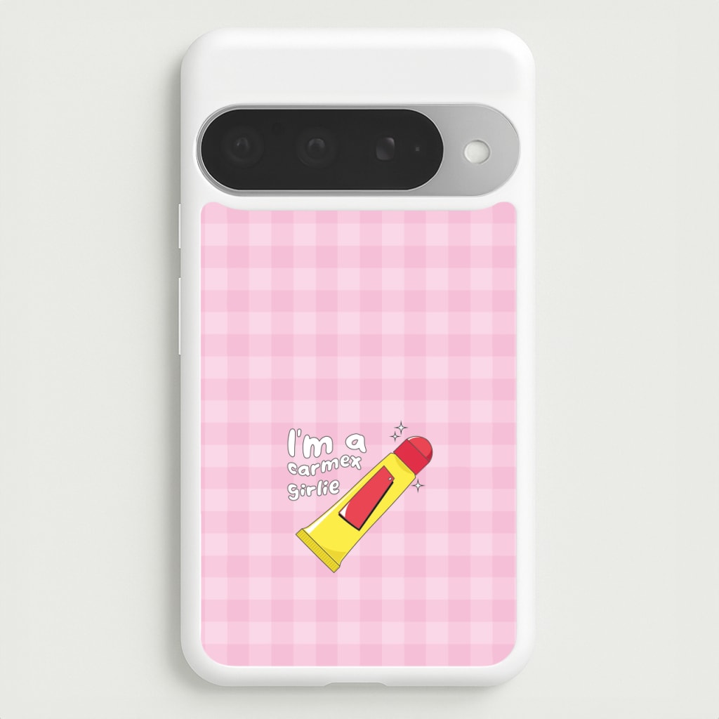 I'm A Carmex Girlie - Chamberlain Phone Case for Google Pixel 10 Pro XL