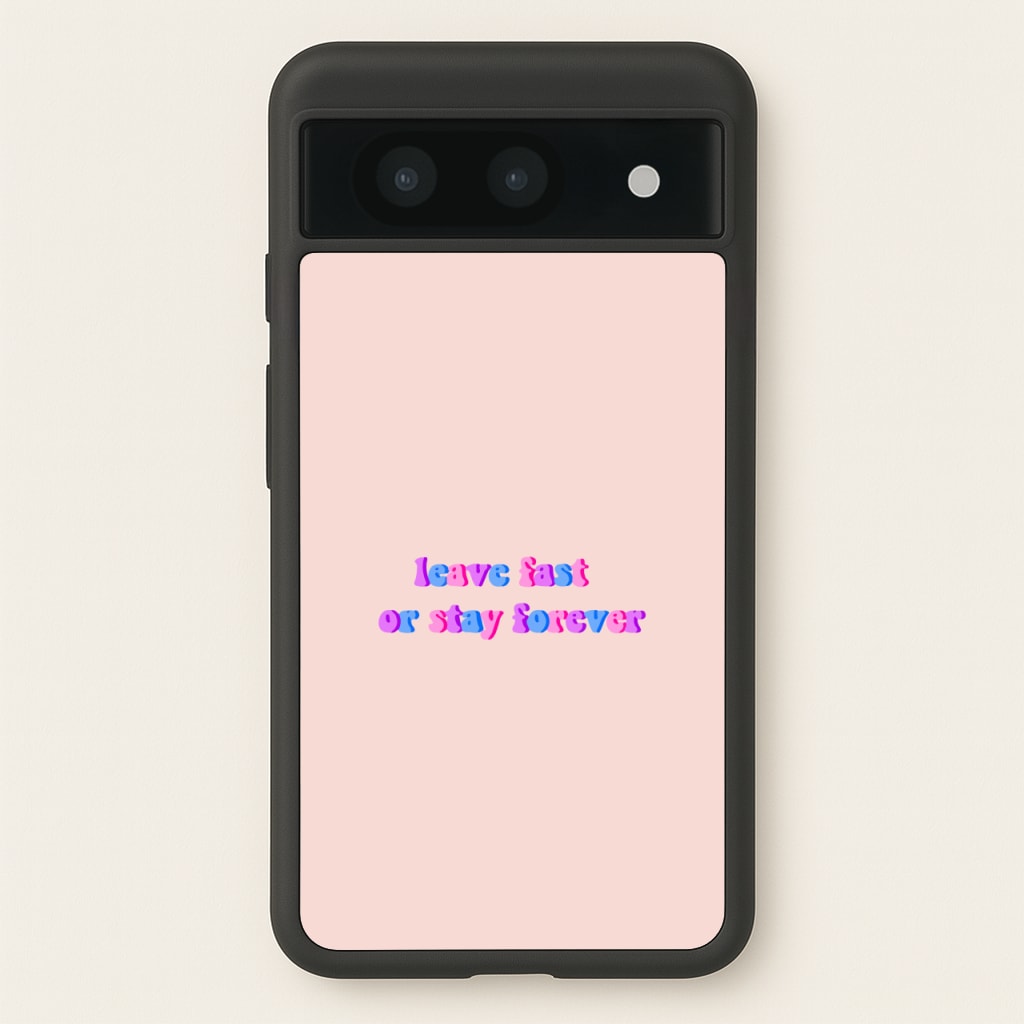 Leave Fast Or Stay Forever - Fender - Sam Fender Phone Case for Google Pixel 8a
