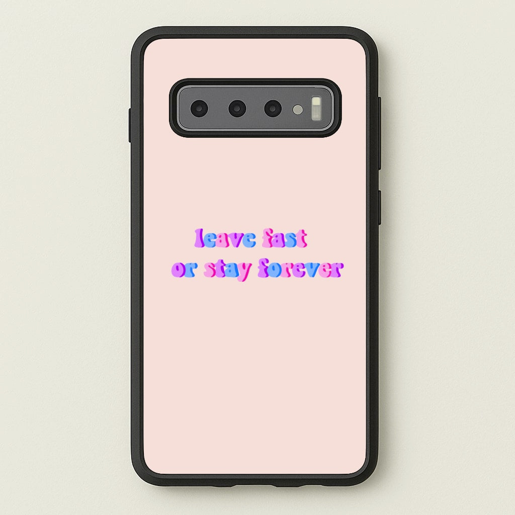 Leave Fast Or Stay Forever - Fender - Sam Fender Phone Case for Galaxy S10