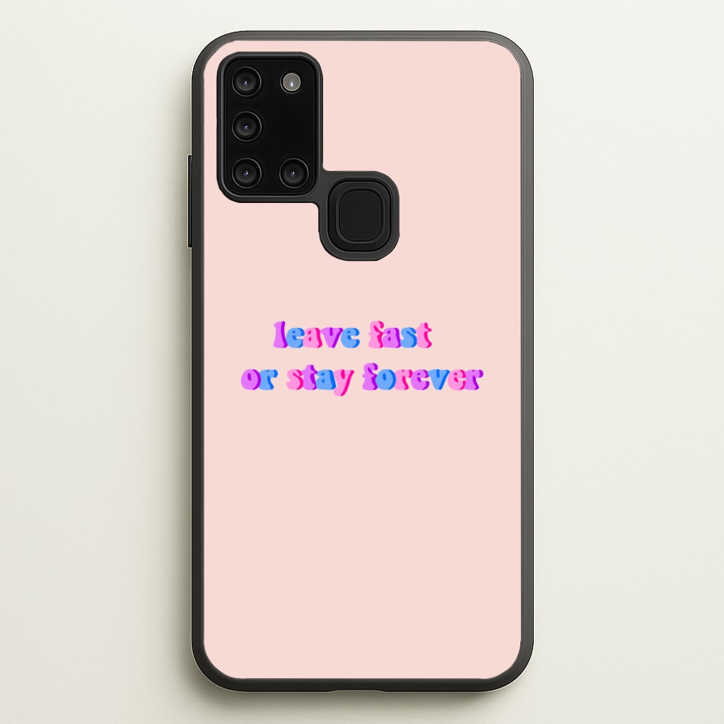 Leave Fast Or Stay Forever - Fender - Sam Fender Phone Case for Galaxy A21s